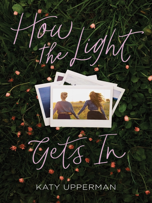 Title details for How the Light Gets In by Katy Upperman - Wait list